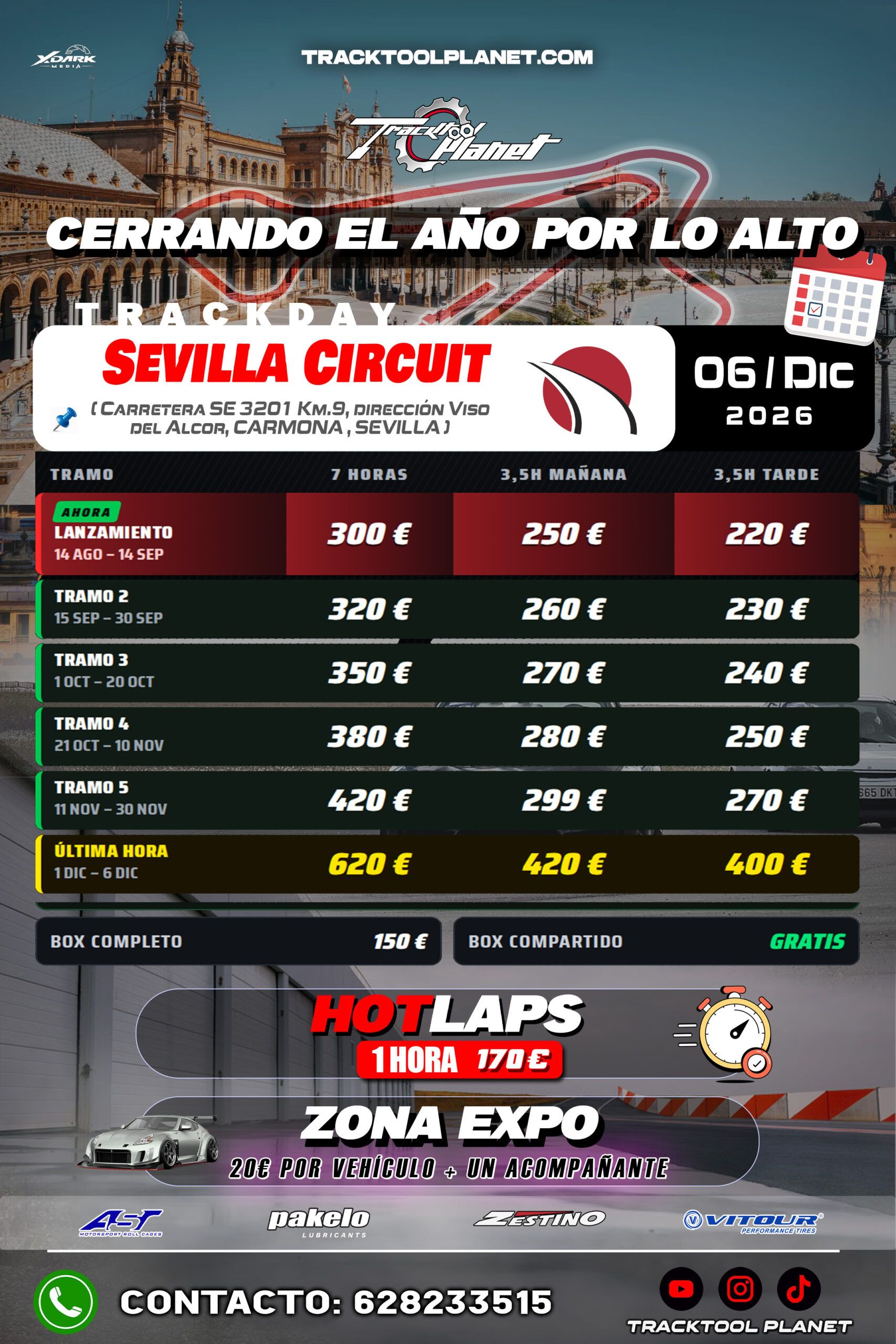 Tanda Sevilla Circuit + Zona Expo | 06 Diciembre [2026] 2